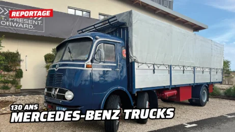 130 ans d’histoire Mercedes-Benz Trucks